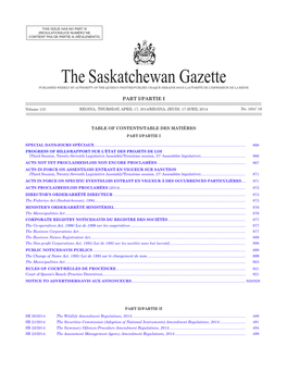 The Saskatchewan Gazette, April 17, 2014 865 (Regulations)/Ce Numéro Ne Contient Pas De Partie Iii (Règlements)