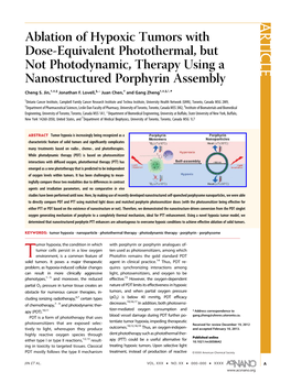 Ablation of Hypoxic Tumors with Dose-Equivalent Photothermal, but Not Photodynamic, Therapy Using a Nanostructured Porphyrin Assembly ^ ) Cheng S