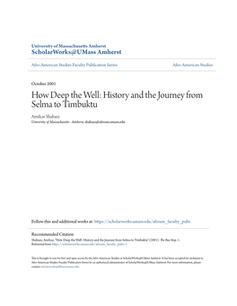 History and the Journey from Selma to Timbuktu Amilcar Shabazz University of Massachusetts - Amherst, Shabazz@Afroam.Umass.Edu