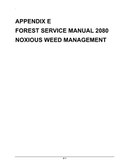 Appendix E Forest Service Manual 2080 Noxious Weed Management