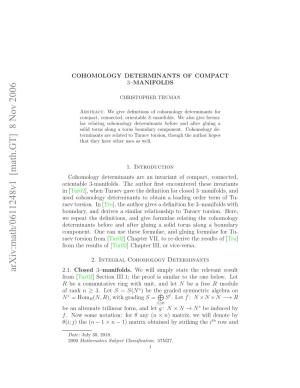 Cohomology Determinants of Compact 3-Manifolds