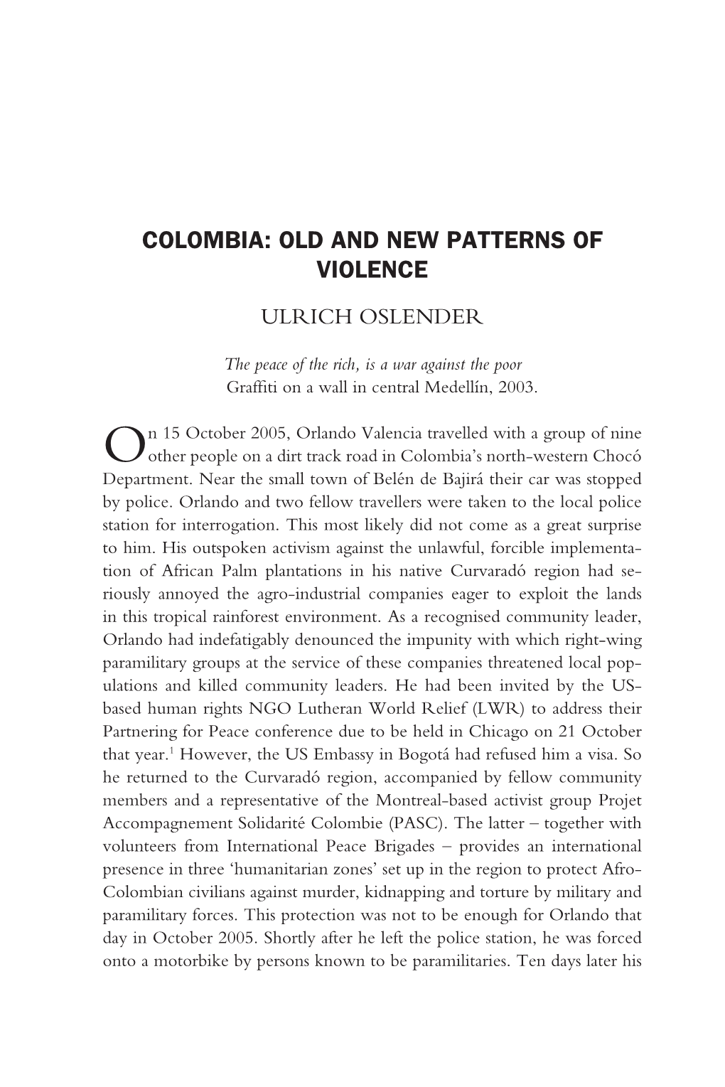 Colombia: Old and New Patterns of Violence