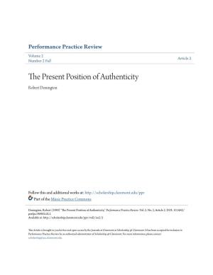 The Present Position of Authenticity