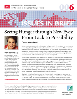 Seeing Hunger Through New Eyes: from Lack to Possibility Frances Moore Lappé