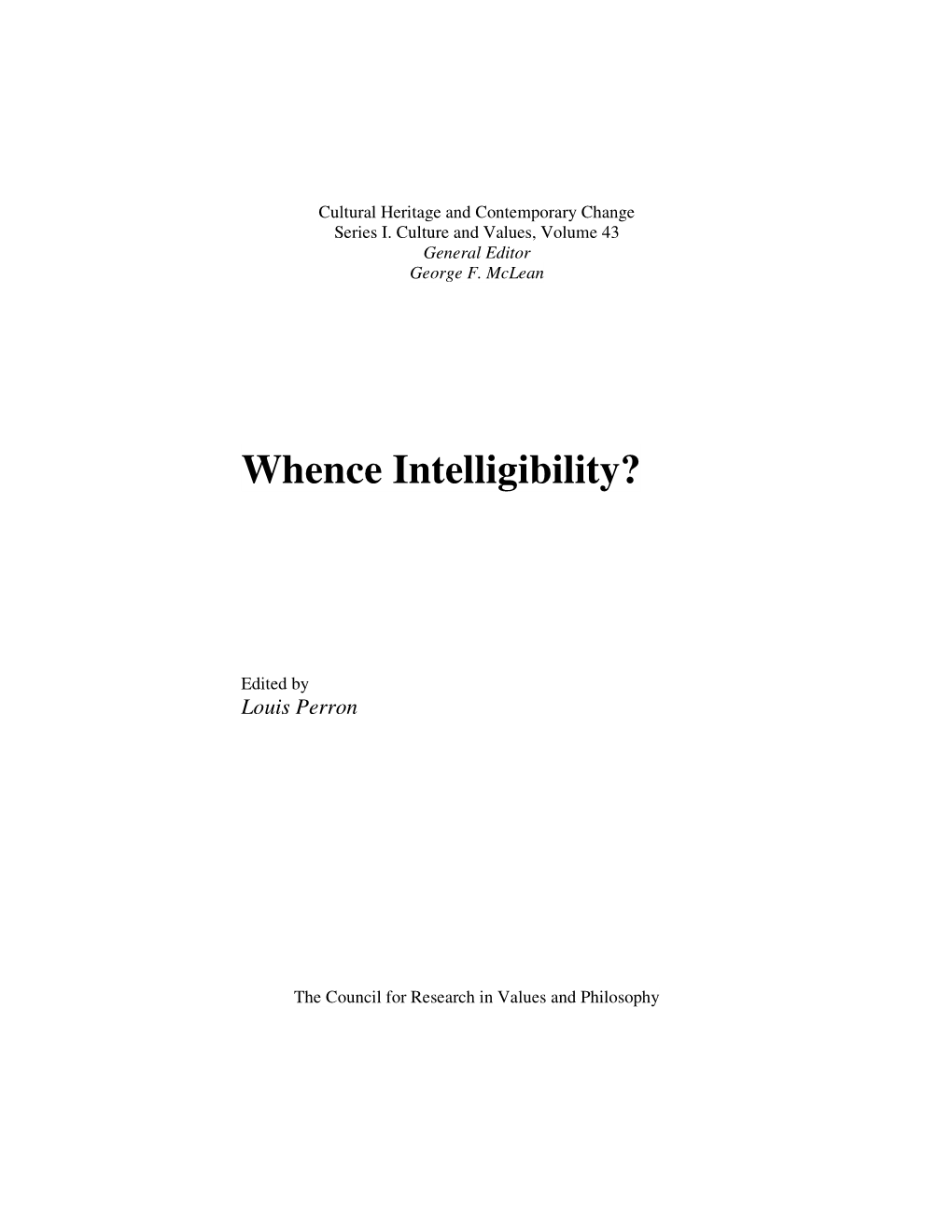 Whence Intelligibility?