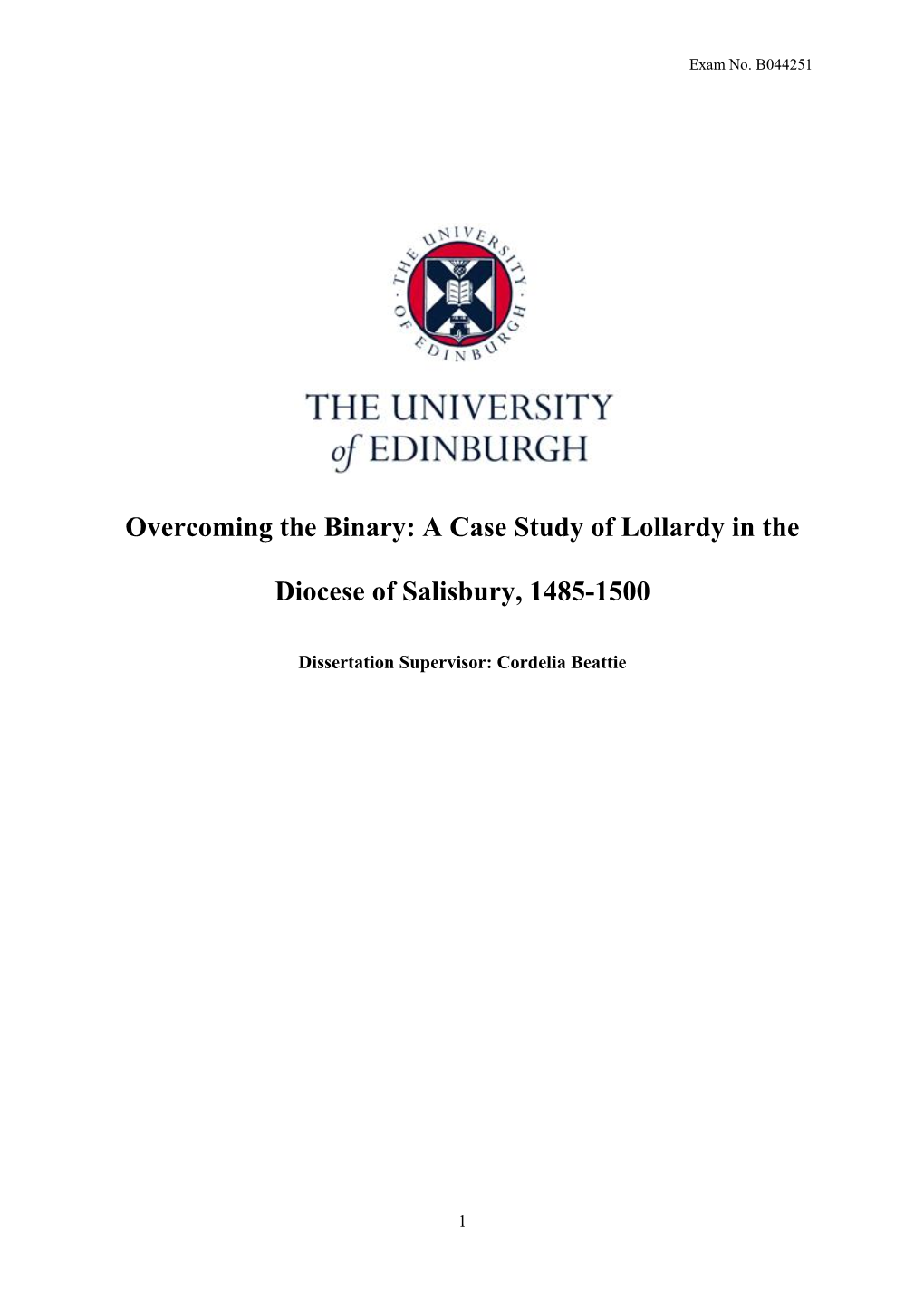 A Case Study of Lollardy in the Diocese of Salisbury, 1485-1500