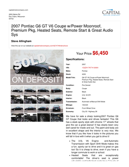 2007 Pontiac G6 GT V6 Coupe W/Power Moonroof, Premium Pkg, Heated Seats, Remote Start & Great Audio