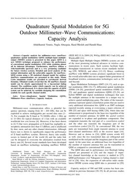 Quadrature Spatial Modulation for 5G Outdoor Millimeter–Wave Communications: Capacity Analysis Abdelhamid Younis, Nagla Abuzgaia, Raed Mesleh and Harald Haas