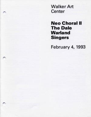 Neo Choral II, the Dale Warland Singers, February