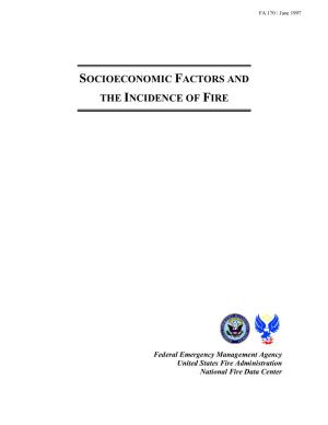 Socioeconomic Factors and the Incidence of Fire