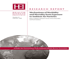 Mechanisms of Morbidity and Mortality from Exposure to Ambient Air Particles RESEARCH REPORT