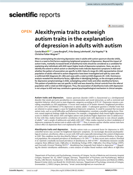 Alexithymia Traits Outweigh Autism Traits in the Explanation Of