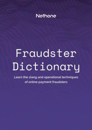 Learn the Slang and Operational Techniques of Online Payment Fraudsters