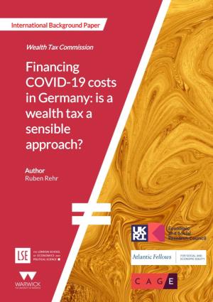 Financing COVID-19 Costs in Germany: Is a Wealth Tax a Sensible Approach?