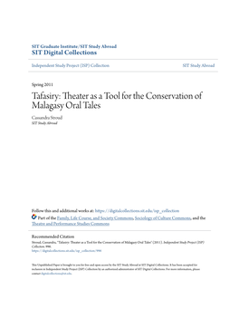 Tafasiry: Theater As a Tool for the Conservation of Malagasy Oral Tales Cassandra Stroud SIT Study Abroad
