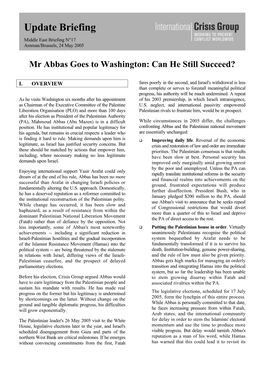 Middle East Briefing, Nr. 17: Mr. Abbas Goes to Washington
