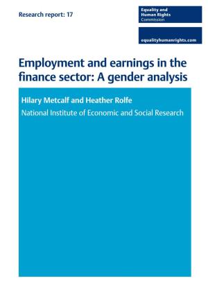 Employment and Earnings in the Finance Sector: a Gender Analysis