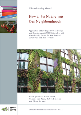 Urban Greening Manual. How to Put Nature Into Our Neighbourhoods
