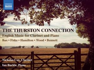 English Music for Clarinet and Piano Bax • Fiske • Hamilton • Wood • Bennett