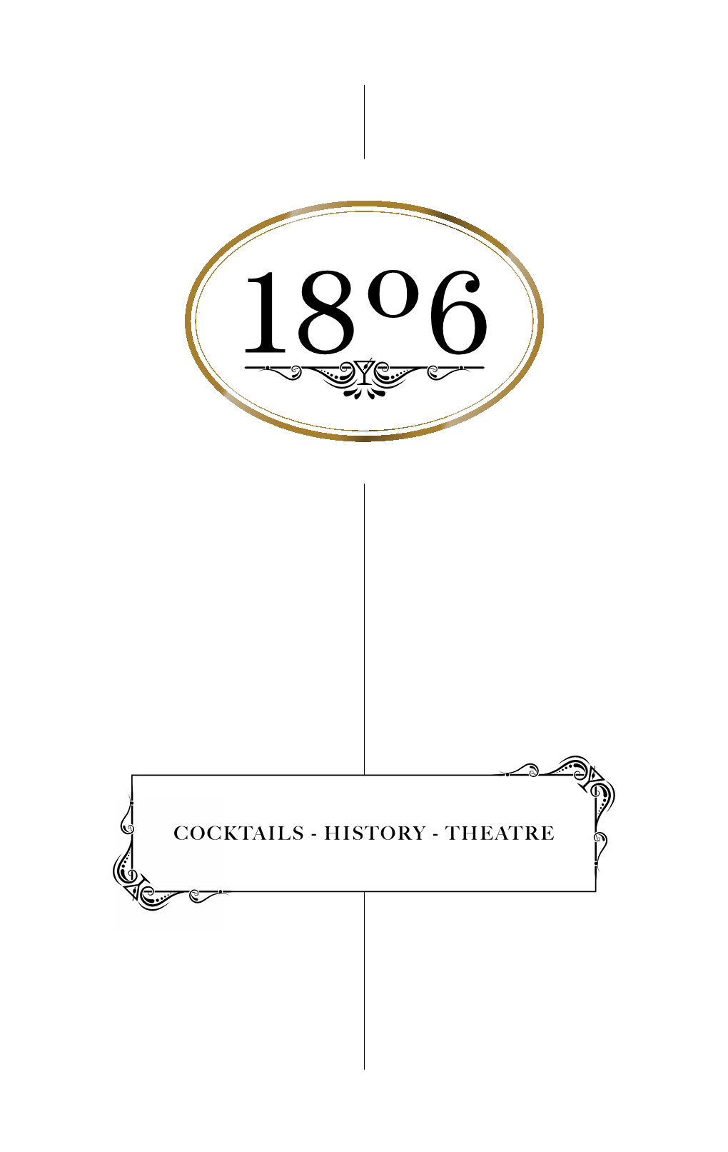 Cocktails - History - Theatre / Cocktail Menu