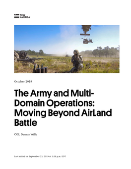 The Army and Multi- Domain Operations: Moving Beyond Airland Battle