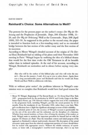Reinhardt's Choice: Some Alternatives to Weill?