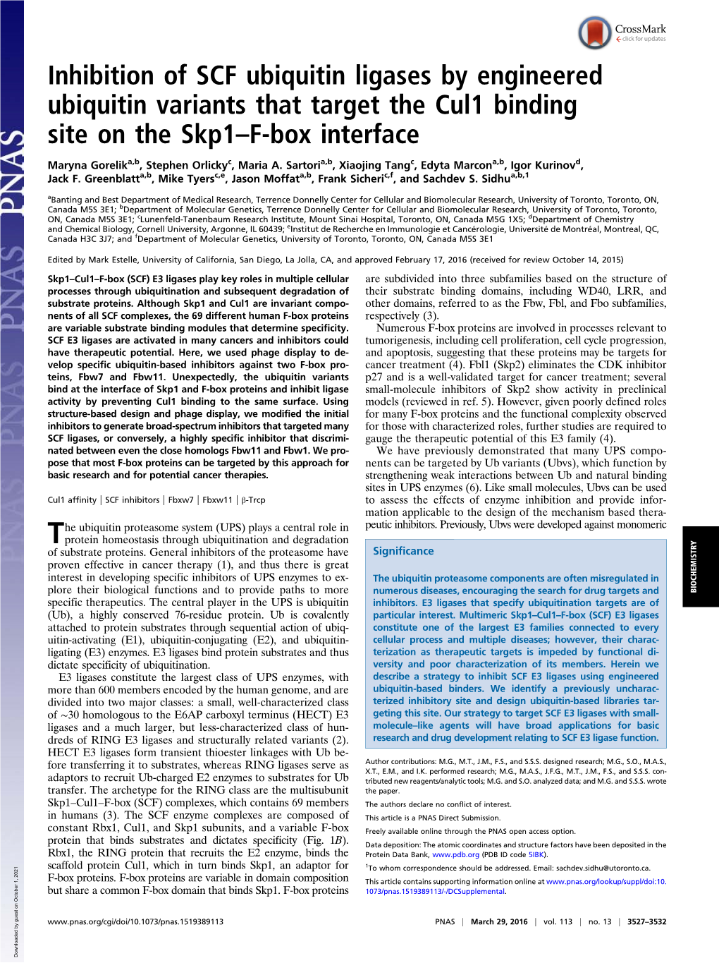 Inhibition of SCF Ubiquitin Ligases by Engineered Ubiquitin Variants That Target the Cul1 Binding Site on the Skp1–F-Box Interface