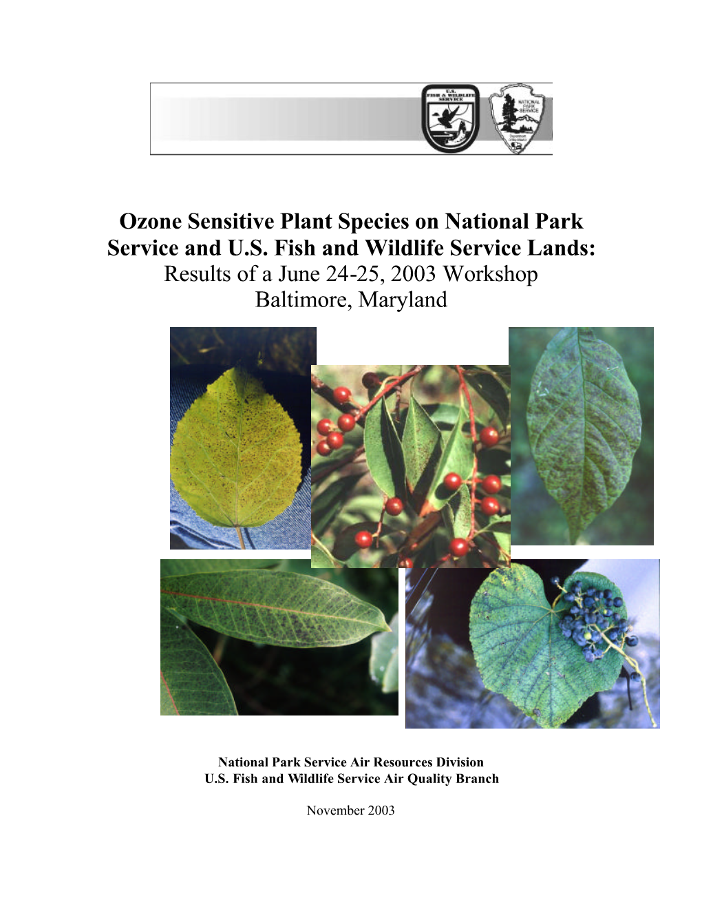 Ozone Sensitive Plant Species on NPS and U.S. FWS Lands
