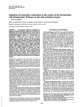 Initiation of Enzymatic Replication at the Origin of the Escherichia