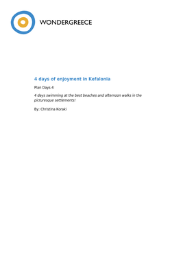4 Days of Enjoyment in Kefalonia