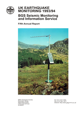 UK EARTHQUAKE MONITORING 1993/94 BGS Seismic Monitoring and Information Service