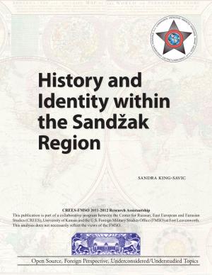 History and Identity Within the Sandžak Region