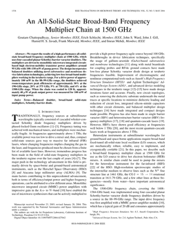 An All-Solid-State Broad-Band Frequency Multiplier Chain at 1500 Ghz Goutam Chattopadhyay, Senior Member, IEEE, Erich Schlecht, Member, IEEE, John S