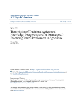 Transmission of Traditional Agricultural Knowledge: Intergenerational Or International? Examining Youthâ•Žs Involvement in A