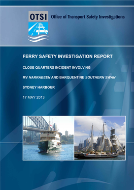 Ferry Safety Investigation Report Close Quarters Incident Involving Mv