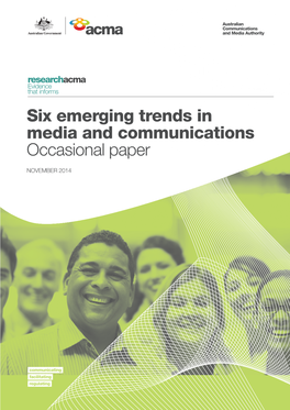 Six Emerging Trends in Media and Communications Occasional Paper