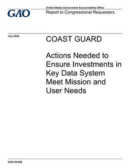 GAO-20-562, COAST GUARD: Actions Needed to Ensure Investments In