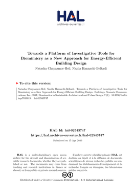 Towards a Platform of Investigative Tools for Biomimicry As a New Approach for Energy-Eﬀicient Building Design Natasha Chayaamor-Heil, Nazila Hannachi-Belkadi