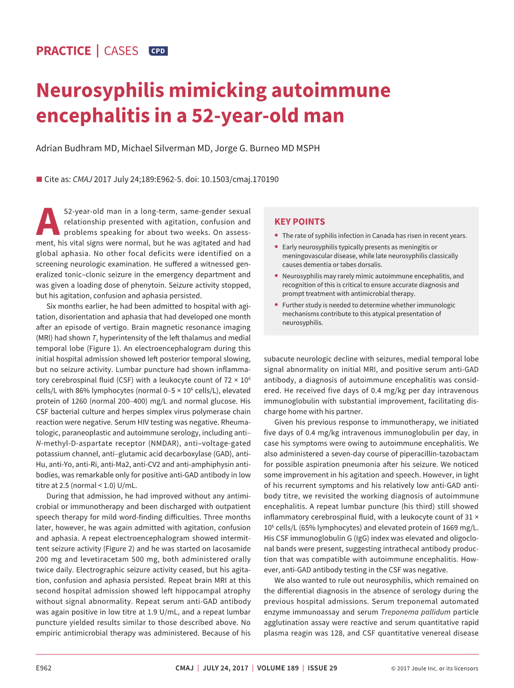 Neurosyphilis Mimicking Autoimmune Encephalitis in a 52-Year-Old Man