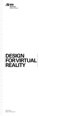 Design for Virtual Reality