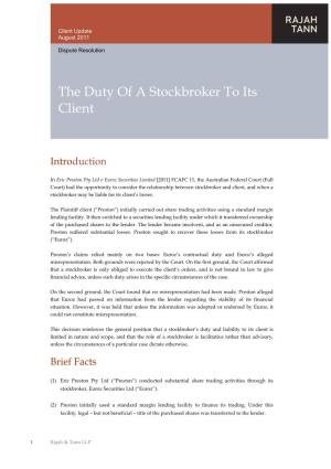 The Duty of a Stockbroker to Its Client