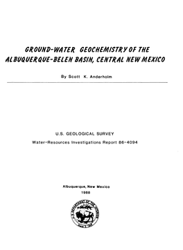 Ground-Water Geochemistry of the Albuquerque-Belen Basin, Central New Mexico