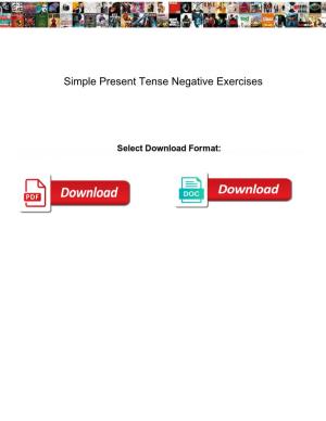 Simple Present Tense Negative Exercises
