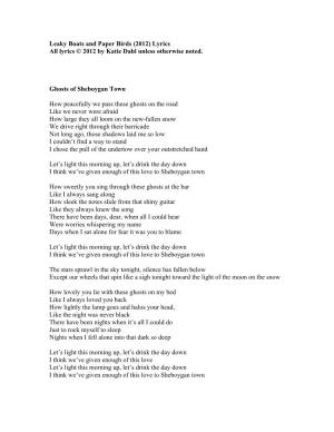Leaky Boats and Paper Birds (2012) Lyrics All Lyrics © 2012 by Katie Dahl Unless Otherwise Noted