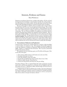 Interests, Evidence and Games Brian Weatherson