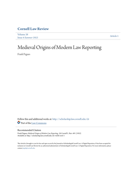 Medieval Origins of Modern Law Reporting Frank Pegues