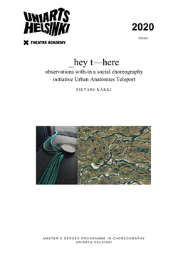 Hey T—Here Observations With-In a Social Choreography Initiative Urban Anatomies Teleport