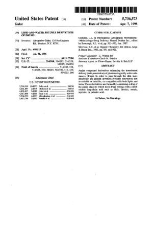 United States Patent (19) 11 Patent Number: 5,736,573 Galat 45 Date of Patent: Apr