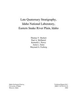 Late Quaternary Stratigraphy, Idaho National Laboratory, Eastern Snake River Plain, Idaho