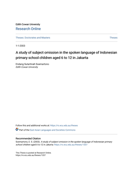 A Study of Subject Omission in the Spoken Language of Indonesian Primary School Children Aged 6 to 12 in Jakarta